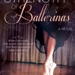 An Interview with Nancy Lorenz <small class="subtitle">Author of "The Strength of Ballerinas"</small>