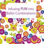 Infusing Fun into Ballet Barre