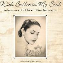 With Ballet in My Soul, by Eva Maze A Book Review