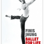 Book Review: Finis Jhung Ballet for Life